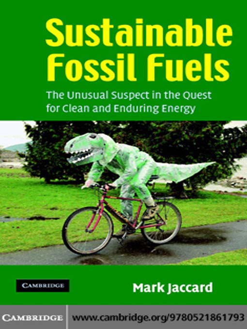 Title details for Sustainable Fossil Fuels by Mark Jaccard - Available